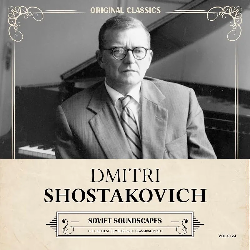 DmitriShostakovichOriginalClassics,Vol.124SovietSoundscapes 音乐