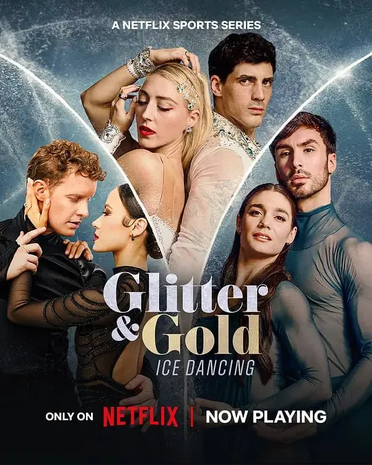 闪耀金牌梦：冬奥双人冰舞Glitter&Gold：IceDancing 纪录片