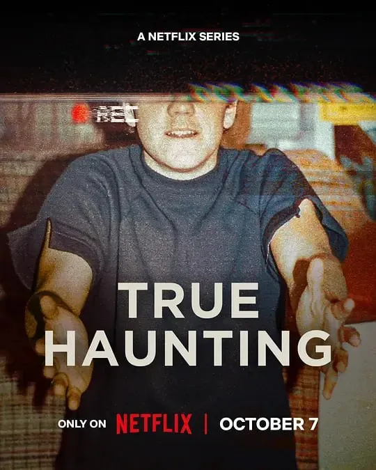 鬼屋实录TrueHaunting 纪录片