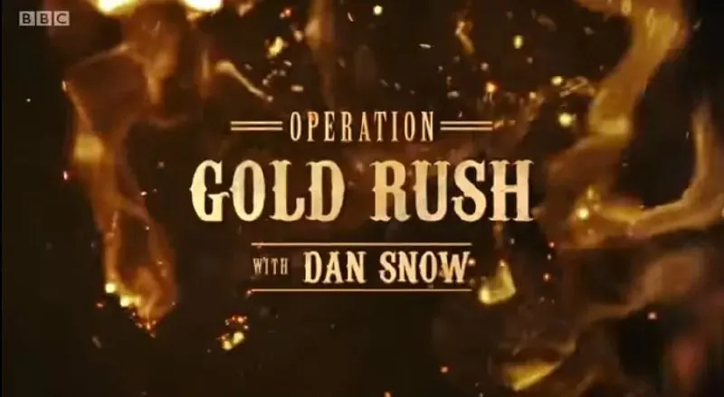 淘金行动OperationGoldRush 纪录片